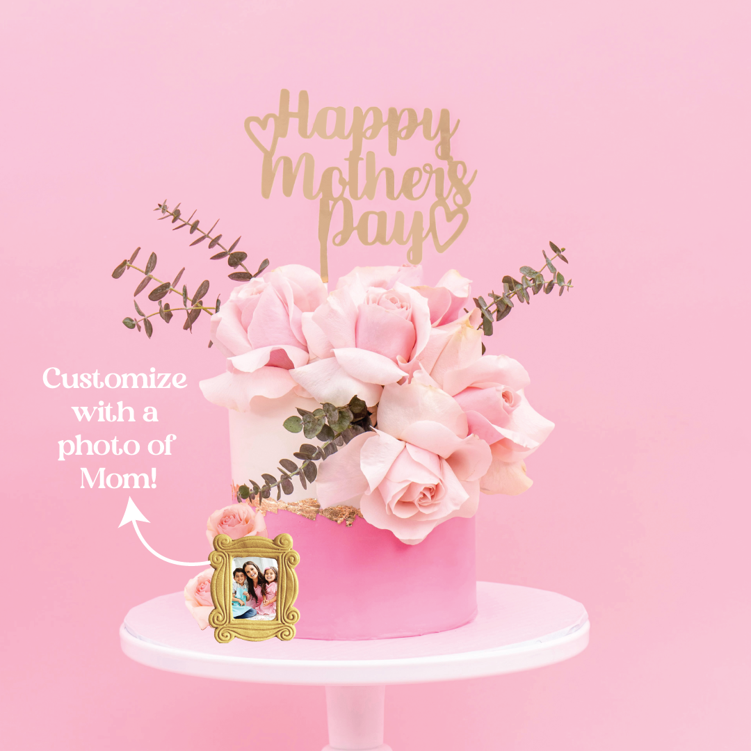 Happy Mother's Day Cake | Upload Your Artwork - Sweet E's Bake Shop - The Cake Shop